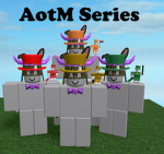 AotM Series