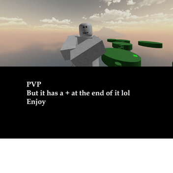Pvp +