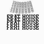 Frat House | DH