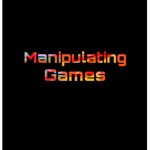 Manipulating Games