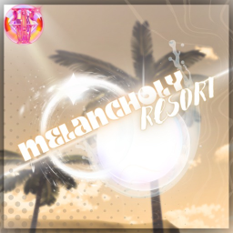 【TW】★ 🌴 Melancholy Resort