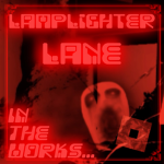 Lamplighter Lane