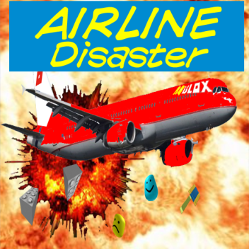 Airline Disaster