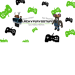 LachyPlaysStuff Fan Club
