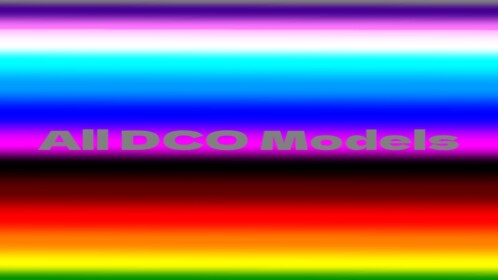 All DCO Models (Uncopylocked)