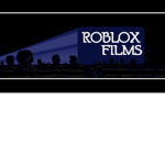 ~ roblox films ~