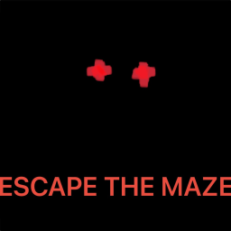 ESCAPE THE MAZE (horror)