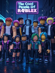 ★☆The Cool People Of Roblox☆★