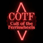 Cult of the Ferriswheels