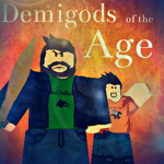 Demigods of the Age