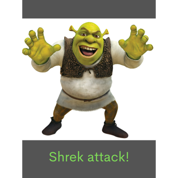 shrek attack