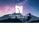 Youtuber Group LOL Dolls