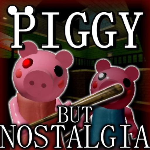 Piggy but Nostalgia [ALPHA]