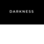 Darkness by Day.