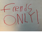 The friend group for friends, cousins and buddies