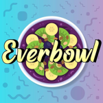 Everbowl