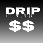 DRIP MONEY$$