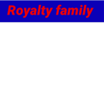 Royalty family :)