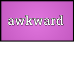 akward peps Gang!