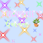 -Strawbxie’s Garden-