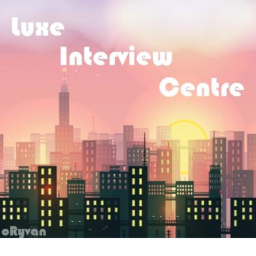 Luxe Interview center!