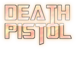 Death Pistol