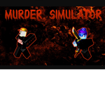 Murder Simulator Fan Page!