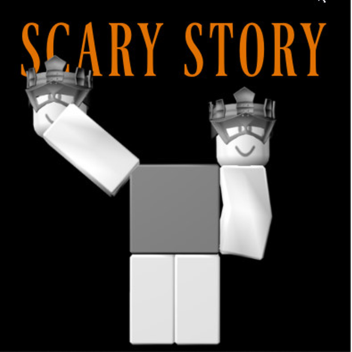Mark's Scary Story's
