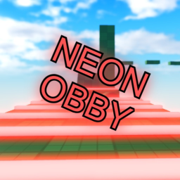 🚨NEON OBBEY🚨 (🔨SAVED CHECKSPOINTS!)