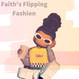 Faith's Flipping Fashion