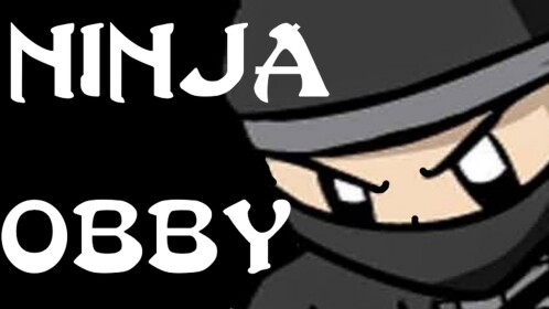 The Ninja Obby!