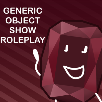 🌀 Generic Object Show Roleplay