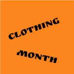 CLOTHING MONTH