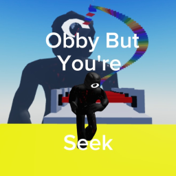 Obby But You're Seek [SEEK OVERHAUL]