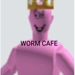 [WEAPONS] worm cafe