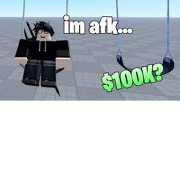 AFK Until 100K(+Obby)Update!