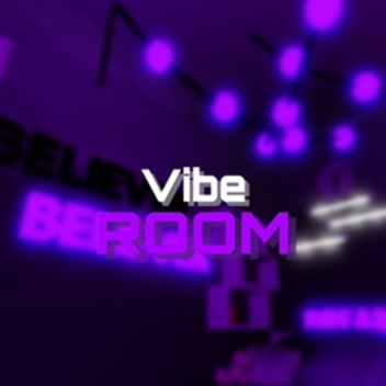 Vibe Roomッ 