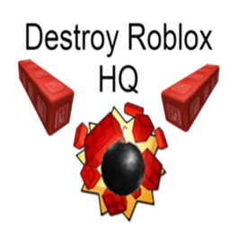 Destroy Roblox's HQ! (In progress)