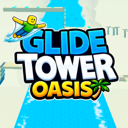 Glide Tower Oasis🌴