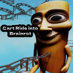 Cart RIde into Brainrot!