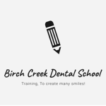 Birch Creek Dental School