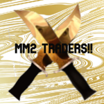 MM2 Traders!!