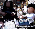 BostonVilla Remastered