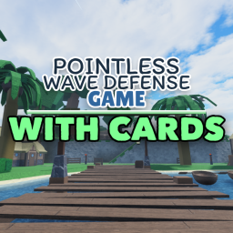 Pointless wave defense game with cards