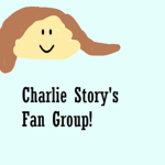 Charlie Stories Fan Club!
