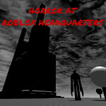 Horror at Roblox Headquarters