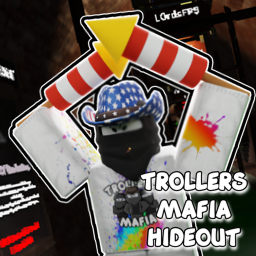 Trollers Mafia Hideout