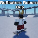 Roskaters Reborn Hub