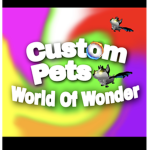 custom pets world of wonder