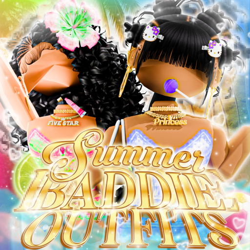 SUMMER BADDIE OUTFITS